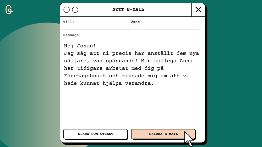 Förslag på säljande mail.